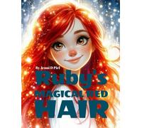 Ruby's Magical Red Hair