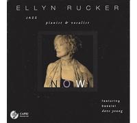 Rucker, Ellyn - Now [European Import]