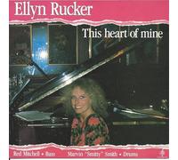Rucker, Ellyn - This Heart Of Mine [European Import]