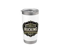 Rucking Keeps The Day Moving Backpack Trail Rucker Stainless Steel Insulated Tumbler