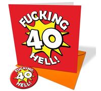 Rude Birthday Card - 40 F**king Hell Funny 40th Birthday Card & Badge - Novelty Pin Button Gift Him Her Age 40 Badge