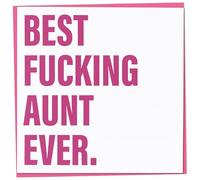 Rude Birthday Card for Aunt, Funny Happy Birthday Card, Best Fucking Aunt Ever, Humorous Greetings for Women, Offensive Adult Humour, Crude Special Female Gift, 148mm