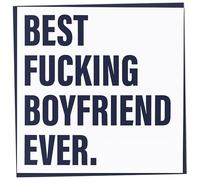 Rude Birthday Card for Boyfriend, Funny Happy Birthday Card, Best Fucking Boyfriend Ever, Humorous Greetings for Men, Offensive Adult Humour, Crude Special Male Gift, 148mm