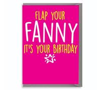 Funny Birthday Greetings Card Cheeky Adult Comedy Humour Flap your Fanny BC4