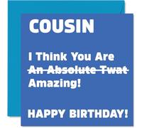 Rude Birthday Cards for Cousin - Absolute Tw*t - Joke Happy Birthday Card for Cousin from Relative, Banter Gifts, 145mm Offensive Greeting Cards Gift
