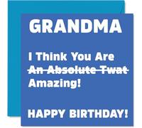 Rude Birthday Cards for Grandma, Absolute Tw*t