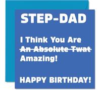 Rude Birthday Cards for Step Dad - Absolute Tw*t - Joke Happy Birthday Card for Step-Dad from Step Son Daughter, Banter Gifts, 145mm Offensive Bday Greeting Cards