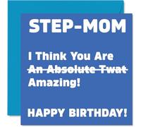 Rude Birthday Cards for Step Mom - Absolute Tw*t - Joke Happy Birthday Card for Step-Mom from Step Son Daughter, Banter Gifts, 145mm Offensive Bday Greeting Cards