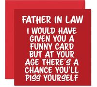 Rude Father in Law Birthday Card - P*ss Yourself - Funny Happy Birthday Card for Father in Law from Son Daughter, 145mm Joke Humour Bday Greeting Cards