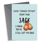 Rude Father's Day Card - Step Dad - Even Though I'm Not From Your Sack I Know You've Got My Back