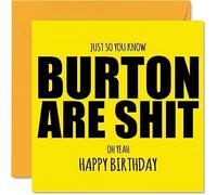 Rude Football Birthday Card for Burton Fans - Are Sh*t - Funny Happy Birthday Card for Son Dad Brother Uncle Colleague Friend Cousin, 145mm Banter Footy Footie Bday Greeting Cards