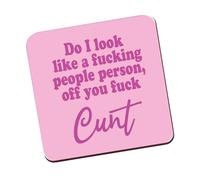 Rude Funny 'Do I Look Like a People Person' Coaster - Humorous Gift for Home or Office - Sarcastic and Cheeky Drink Coaster COASTER17