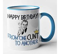 Rude Funny Mens Birthday Mug - Happy Birthday from one CUNT to Another (Blue)