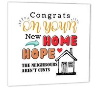 Rude Happy New Home Card - C*nt Neighbours - Funny Housewarming Congratulations