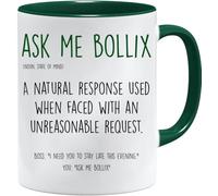 Rude Irish Mug | Ask me Bollix | Rude Funny Mugs for Men and Women | Funny Work Gifts | Fun Sarcastic Slogan Gifts for Work Colleagues | Crude Mug | Novelty Rude Gift