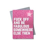 Rude Leaving Card Funny Glitter Design - F*ck Off and Be Fabulous Somewhere Else - Sarcastic for Friend Colleague Boss - Pink Sparkle Goodbye 5x7 with Envelope JBS64