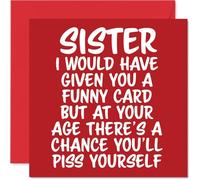Rude Sister Birthday Card, P*ss Yourself