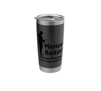 Rude Slogan - Master Baiter Always Playing with My Tackle Stainless Steel Insulated Tumbler