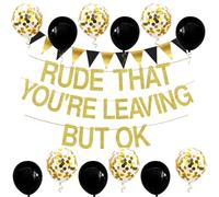 Rude That You're Leaving But OK Banner Funny Retirement Party Decoration Supplies Glitter Hanging Garland Balloons Bunting Office Home Photobooth Backdrop for Leaving Job Going Away Goodbye Farewell
