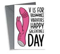 Rude Valentines Day Card - Vibrators - V Is For Vibrators Happy Galentines Day