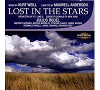 Rudel/Orchestra St Lukes - Kurt Weill, Maxwell Anderson: Lost in the Stars