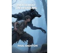 RUDI ODWOLF THE RECKONING