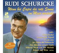 Rudi Schuricke Wenn Bei Capri die Rote Sonne im Meer Versinkt (CD)