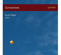 Rudi Wilfer – Somewhere – CD – NAXOS