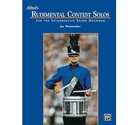 Rudimental Contest Solos Snare: For the Intermediate Snare Drummer