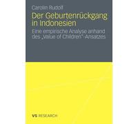 Rudolf - Der Geburtenrckgang in Indonesien Eine empirische Analyse - X555z