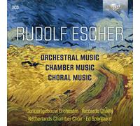 Rudolf Escher : Rudolf Escher: Orchestral Music/Chamber Music/Choral Music CD