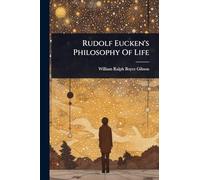 Rudolf Eucken's Philosophy Of Life