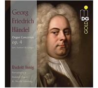 Rudolf Innig - G. F. Handel Organ Concertos Op 4 (arr. By Samuel De Lange)