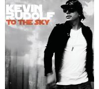 Rudolf, Kevin - To The Sky