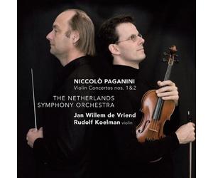 Rudolf Koelman, Netherlands Symphony Orchestra & Jan Willem de Vriend - Paganini: Violin Concertos Nos. 1 & 2
