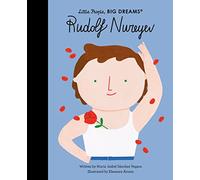 Rudolf Nureyev: 30 (Little People, Big Dreams)