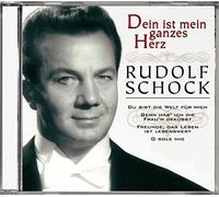 Rudolf Schock - Dein Ist Mein Ganzes Herz