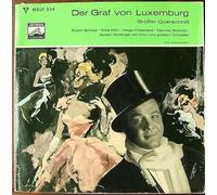 Rudolf Schock - Der Graf Von Luxemburg (Großer Querschnitt)