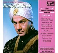 Rudolf Schock - The Unforgettable, Vol. 1: Rudolf Schock