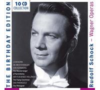 Rudolf Schock - Wagner Operas - The Birthday Edition