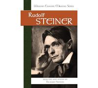 Rudolf Steiner: 7 (Western Esoteric Masters)