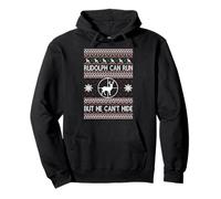 Rudolph can Run but he can't hide Christmas Deer Hunting Pullover Hoodie