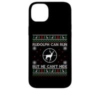 Rudolph Can Run But He Can't Hide Shirt Hunting Christmas Case for iPhone 14 Plus
