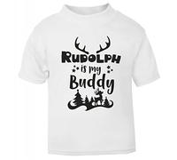 Rudolph is My Buddy [XMAS22] Festive Quotes Short Sleeve Cotton Toddler t Shirt, 2-3 Years, White