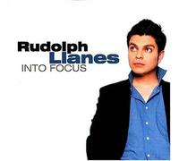 Rudolph Llanes - Into Focus
