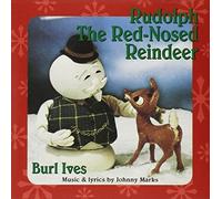 Rudolph the Red Nosed Reindeer by Burl Ives (2002-07-15)