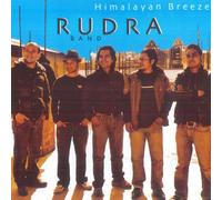 Rudra Band - Himalayan Breeze