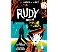 Rudy and the Monster at School