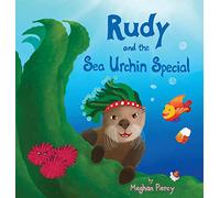 Rudy and the Sea Urchin Special: 1 (Blue Marble Friends)