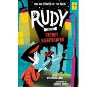 Rudy and the Secret Sleepskater – Volume 3 – Oxford University Press